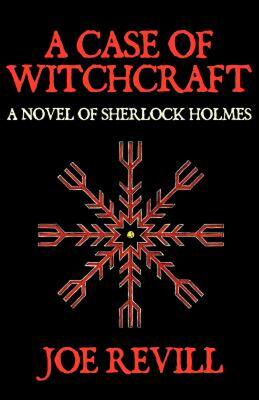 【预售】A Case of Witchcraft - A Novel of Sherlock Holmes