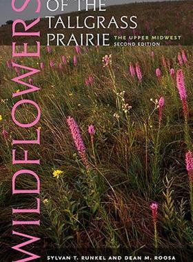 【预售】Wildflowers of the Tallgrass Prairie: The Upper