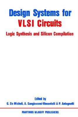 【预售】Design Systems for VLSI Circuits: Logic Synthesis