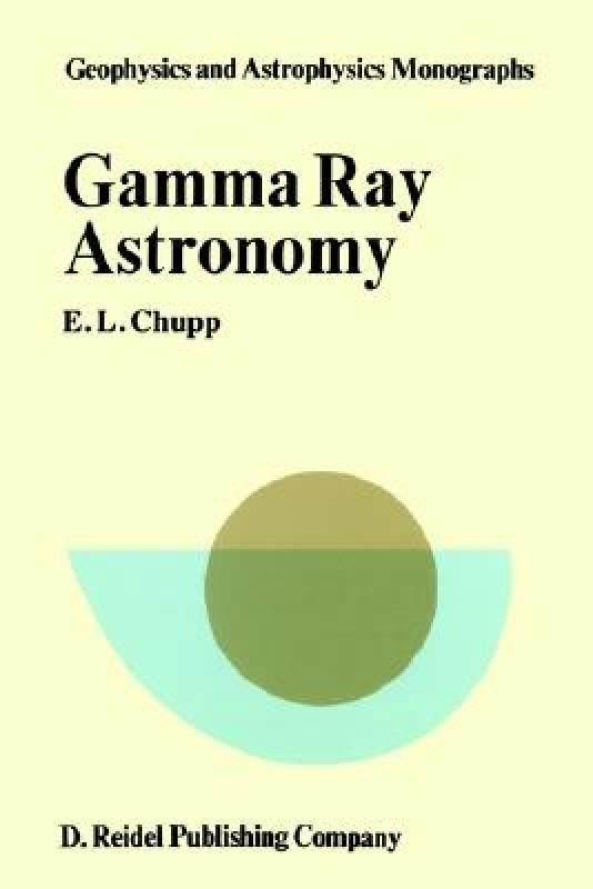 【预售】Gamma-Ray Astronomy: Nuclear Transition Region