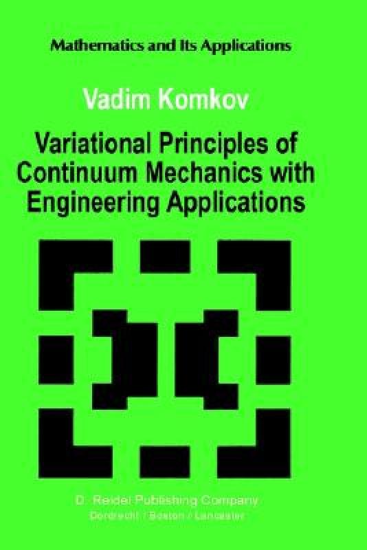 【预售】Variational Principles of Continuum Mechanics with