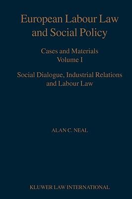 【预售】European Labour Law and Social Policy, Cases and