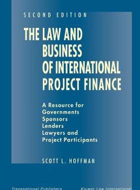 【预售】Law and Business of International Project Finance