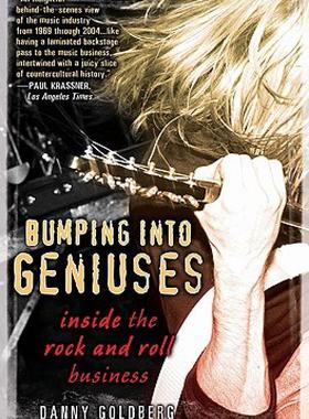 【预售】Bumping Into Geniuses: My Life Inside the Rock and