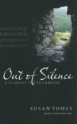 【预售】Out of Silence: A Pianist's Yearbook
