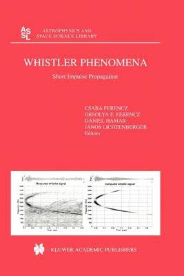 【预售】Whistler Phenomena: Short Impulse Propagation