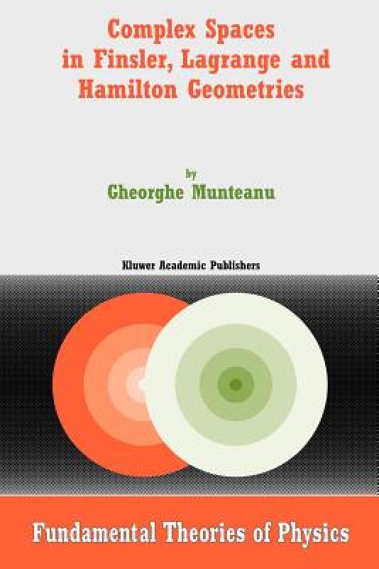 【预售】Complex Spaces in Finsler, Lagrange and Hamilton