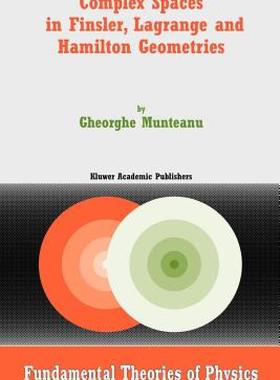 【预售】Complex Spaces in Finsler, Lagrange and Hamilton