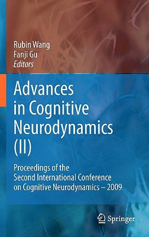 【预售】Advances in Cognitive Neurodynamics (II):