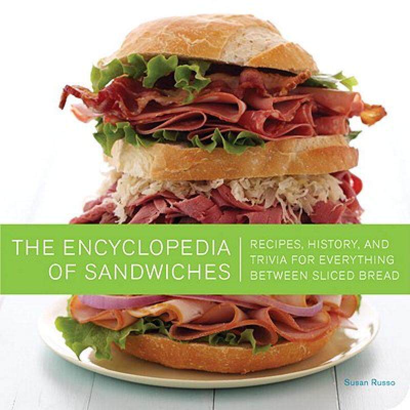 【预售】The Encyclopedia of Sandwiches: Recipes, History
