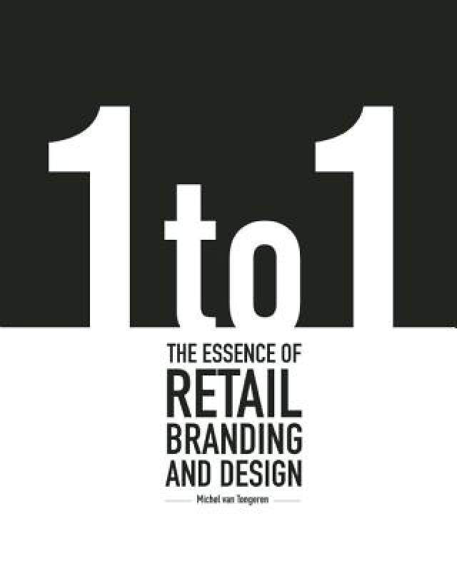 【预售】1 to 1: The Essence of Retail Branding and Design
