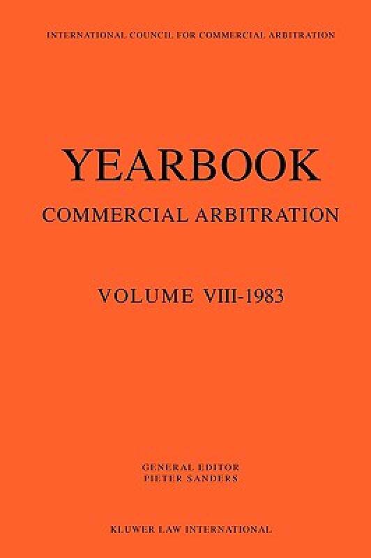 【预售】Yearbook Commercial Arbitration Volume VIII-1983