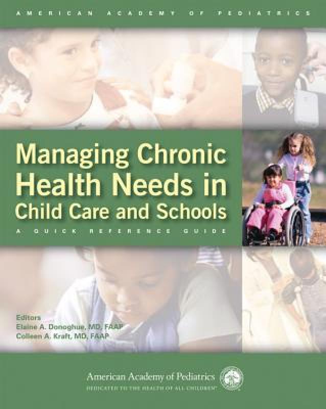 【预售】Managing Chronic Health Needs in Child Care and