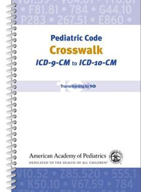 【预售】Pediatric Code Crosswalk: ICD-9-CM to ICD-10-CM