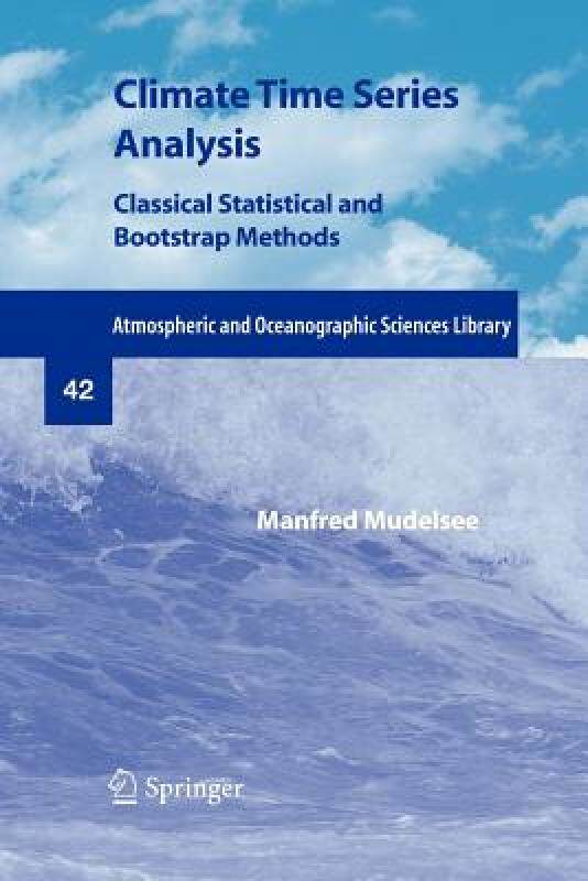【预售】Climate Time Series Analysis: Classical Statistical
