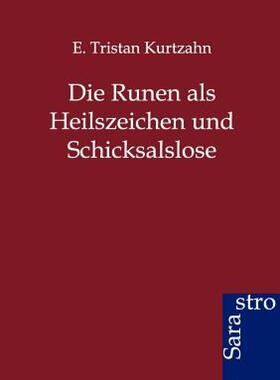 【预售】Die Runen ALS Heilszeichen Und Schicksalslose