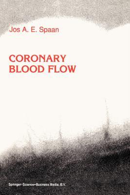 【预售】Coronary Blood Flow: Mechanics, Distribution, and