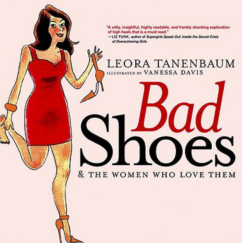 【预售】Bad Shoes & the Women Who Love Them
