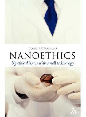 【预售】Nanoethics: Big Ethical Issues with Small