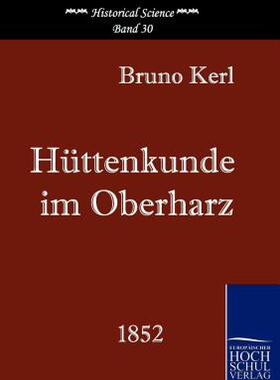 【预售】Huttenkunde Im Oberharz