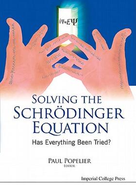 【预售】Solving the Schrodinger Equation: Has Everything