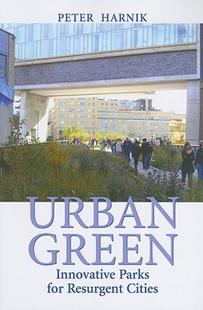 Green Innovative Parks Resurgent Urban for Cities 预售
