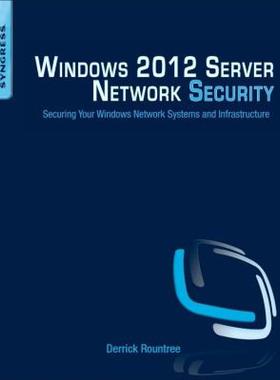 【预售】Windows 2012 Server Network Security: Securing Your