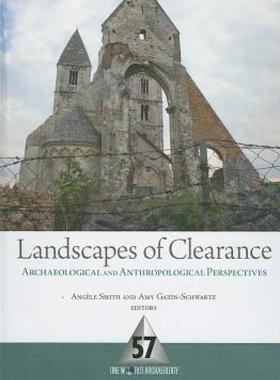 【预售】Landscapes of Clearance: Archaeological and