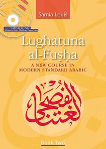 【预售】Lughatuna Al-Fusha, Book 2: A New Course in Modern
