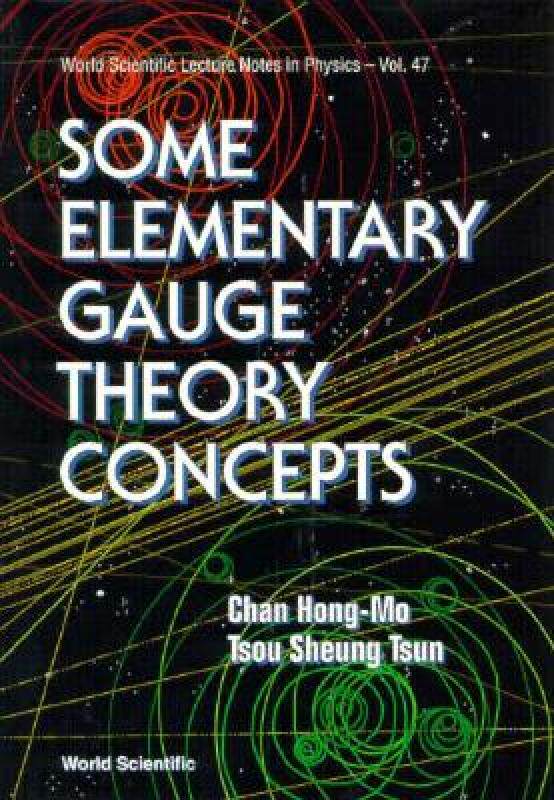 【预售】Some Elementary Gauge Theory Concepts