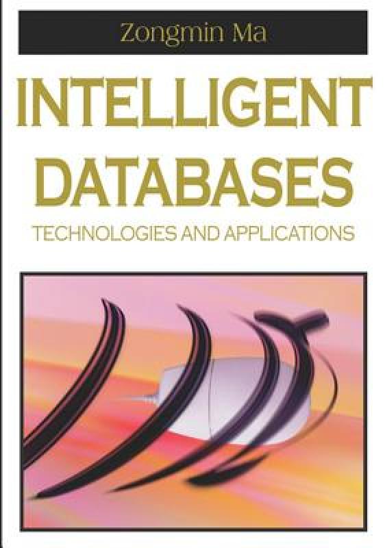 【预售】Intelligent Databases: Technologies and
