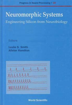 【预售】Neuromorphic Systems: Engineering Silico