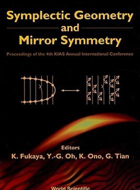 【预售】Symplectic Geometry and Mirror Symmetry: Proceedings