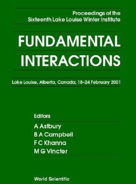 【预售】Fundamental Interactions - Proceedings of the