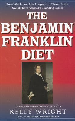 【预售】The Benjamin Franklin Diet: Lose Weight and Live