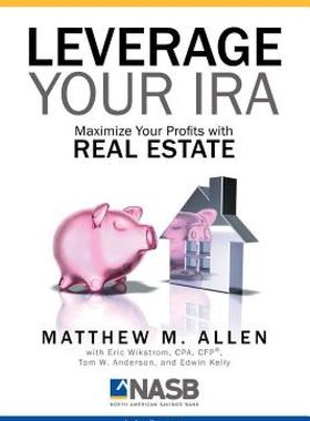 【预售】Leverage Your IRA: Maximize Your Profits with Real