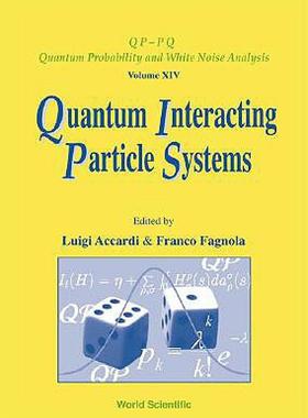 【预售】Quantum Interacting Particle Systems