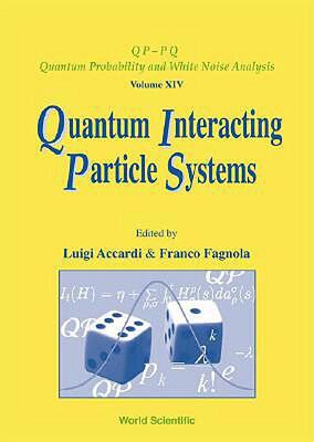 【预售】Quantum Interacting Particle Systems