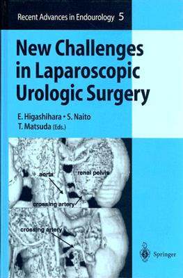 【预售】New Challenges in Laparoscopic Urologic Surgery: