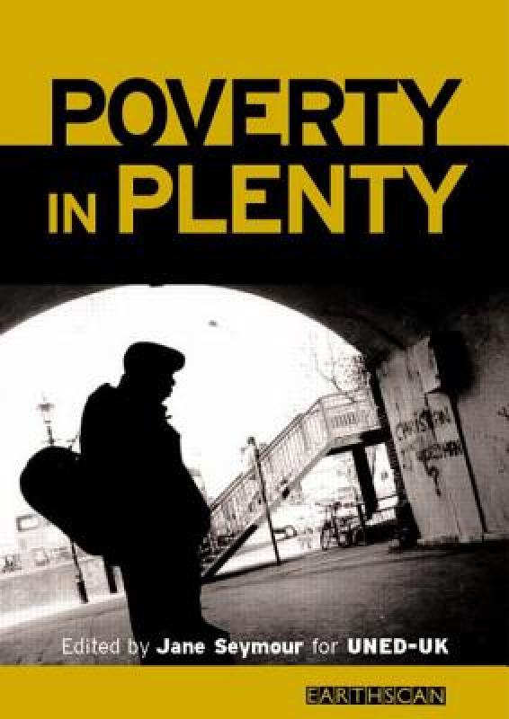 【预售】Poverty in Plenty: A Human Development Report for 书籍/杂志/报纸 经济管理类原版书 原图主图