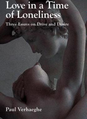 【预售】Love in a Time of Loneliness: Three Essays on Drive