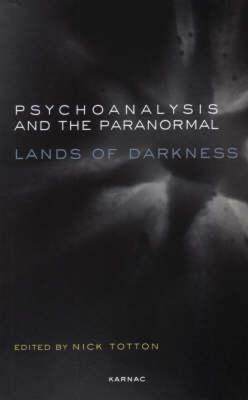 【预售】Psychoanalysis and the Paranormal: Lands of