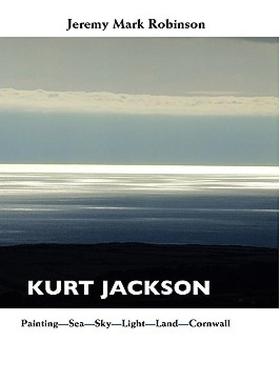 【预售】Kurt Jackson: Painting-Sea-Sky-Light-Land-Cornwall