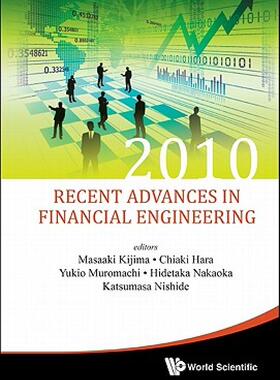 【预售】Recent Advances in Financial Engineering: