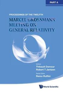 Twelfth Marcel Grossmann The Meeting Recent 预售