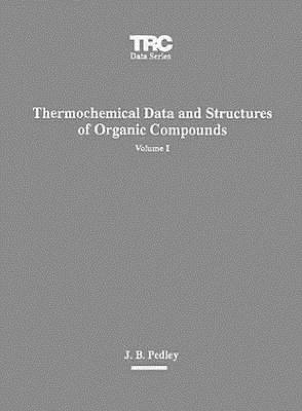 【预售】Thermochemical Data and Structures of Organic