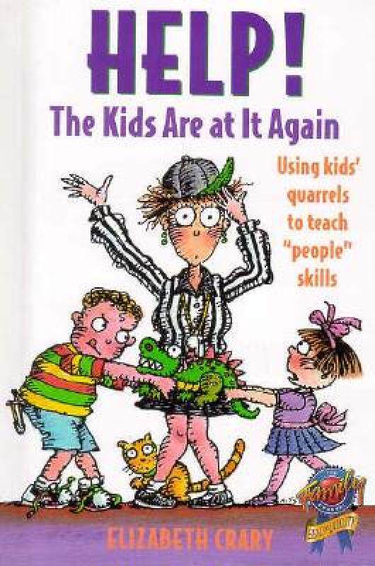【预售】help! the kids are at it again: using kids quarrels