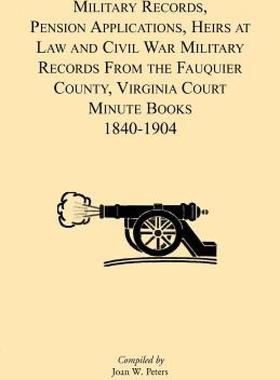 【预售】Military Records, Pensions Applications, Heirs at