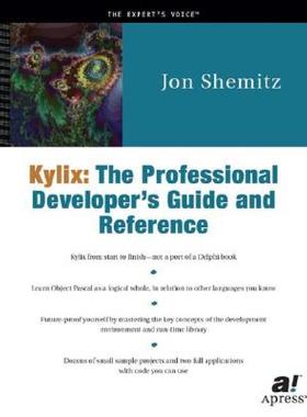 【预售】Kylix: The Professional Developer's Guide and