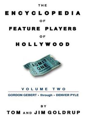 【预售】The Encyclopedia of Feature Players of Hollywood